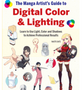 0425    Manga Artist's Guide to Digital Color & Lighting, The