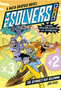 Solvers Book #2, The: The Shrinking Setback: A Math Graphic Novel