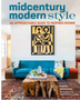 Midcentury Modern Style: An Approachable Guide to Inspired Rooms
