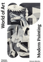 Modern Painting: A Concise History (World of Art)
