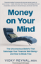 Money on Your Mind
