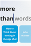 0325    More Than Words: How to Think about Writing in the Age of AI