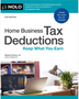 Home Business Tax Deductions: Keep What You Earn (21ST ed.)