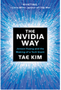 Nvidia Way, The: Jensen Huang and the Making of a Tech Giant