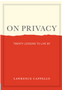 On Privacy: Twenty Lessons to Live by
