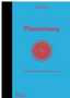 Phenomena: An Infographic Guide to Almost Everything