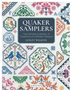 1124 Quaker Samplers: The Ultimate Collection of Traditional and Modern Designs