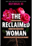 Reclaimed Woman, The