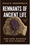 0125 Remnants of Ancient Life: The New Science of Old Fossils