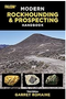 0524    Modern Rockhounding and Prospecting Handbook (3RD ed.)