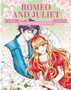 Manga Classics: Romeo and Juliet: Great Literature Brought to Life Ages 8-12