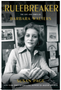 0424   Rulebreaker, The: The Life and Times of Barbara Walters
