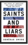 Saints and Liars: The Story of Americans Who Saved Refugees from the Nazis