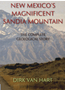 New Mexico's Magnificent Sandia Mountain: The Complete Geological Story