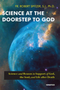 Science at the Doorstep to God