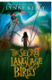 Secret Language of Birds, The