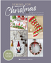 1123 Sewing for Christmas: 30 Gorgeous Projects for the Festive Season