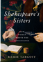 Shakespeare's Sisters: How Women Wrote the Renaissance