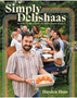 Simply Delishaas: Favorite Recipes from My Midwestern Kitchen: A Cookbook