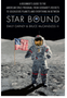 Star Bound: Outward Odyssey: A People's History of Spaceflight)
