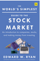 World's Simplest Guide to the Stock Market, The