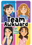 Jojo vs. Middle School (Team Awkward #1) Ages 8-12