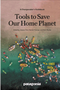 0425    Tools to Save Our Home Planet: A Changemaker's Guidebook