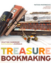 Treasure Book Making: Crafting Handmade Sustainable Journals