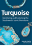 0425    Turquoise: Identifying and Collecting the Southwest's Iconic Gemstone
