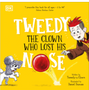 Tweedy: The Clown Who Lost His Nose    Ages 3-5