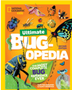 Ultimate Bugopedia, 2nd Edition: The Most Complete Bug Reference Ever