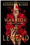 1024    Warrior of Legend (Heromaker #2)