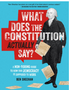 0724 What Does the Constitution Actually Say?
