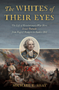Whites of Their Eyes, The