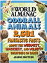 World Almanac Oddball Animals     Ages 8-12