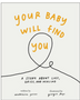 0425    Your Baby Will Find You: A Story about Grief, Loss, and Healing