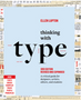 0724 Thinking with Type (3rd Edition, Revised and Expanded)