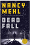 Dead Fall ( The Quantico Files #2 )