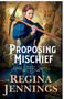 Proposing Mischief ( The Joplin Chronicles #2 )