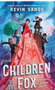 Children of the Fox (Thieves of Shadow #1)