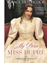 My Dear Miss Dupré ( American Royalty #1 )