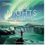 100 Nights of a Lifetime: The World's Ultimate Adventures After Dark