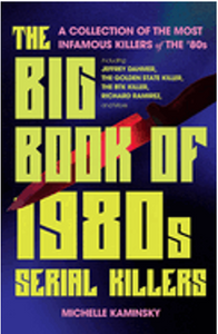 Big Book of 1980s Serial Killers, The