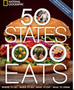 0324   50 States, 1,000 Eats: Where to Go, When to Go, What to Eat, What to Drink (5,000 Ideas)