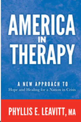 America in Therapy: A New Approach to Hope and Healing for a Nation in Crisis