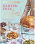 0923  Gluten Free Christmas: 80 Easy Gluten-Free Recipes for a Stress-Free Festive Season