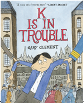 K Is in Trouble (a Graphic Novel) (K Is in Trouble #1)