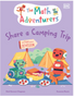 Math Adventurers Share a Camping Trip: A Story about Division (The Math Adventurers)