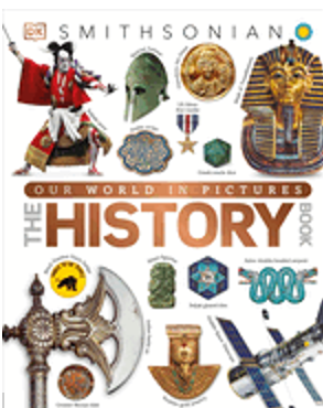 Our World in Pictures the History Book (DK Our World in Pictures)