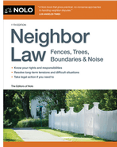 0623   Neighbor Law: Fences, Trees, Boundaries & Noise (11TH ed.)
